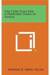 The Core Plan for a Proposed Town at Safaga