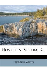 Novellen, Volume 2...