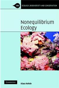 Nonequilibrium Ecology. Ecology, Biodiversity and Conservation.