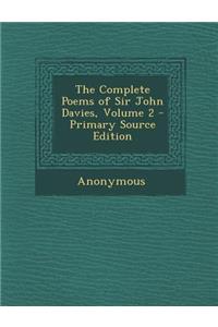 Complete Poems of Sir John Davies, Volume 2