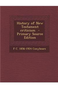 History of New Testament Criticism