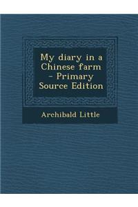 My Diary in a Chinese Farm