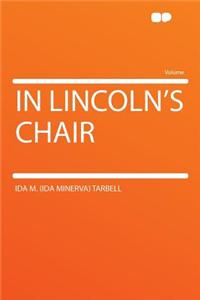 In Lincoln's Chair