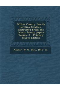 Wilkes County, North Carolina Taxables