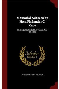 Memorial Address by Hon. Philander C. Knox