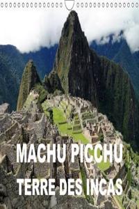 Machu Picchu - Terre Des Incas 2018