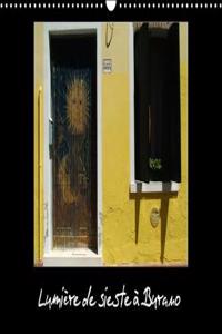 Lumiere De Sieste a Burano 2018