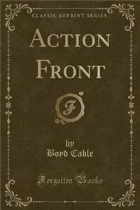 Action Front (Classic Reprint)