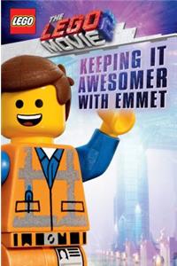 Keeping It Awesomer with Emmet (the Lego Movie 2: Guide)