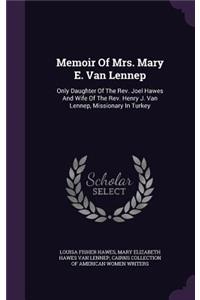 Memoir Of Mrs. Mary E. Van Lennep