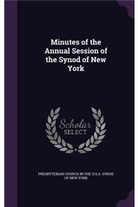 Minutes of the Annual Session of the Synod of New York