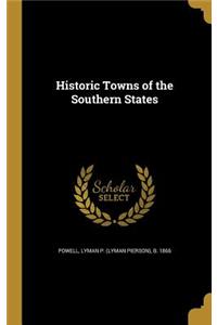 Historic Towns of the Southern States