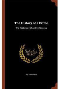 The History of a Crime