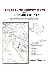 Texas Land Survey Maps for Colorado County