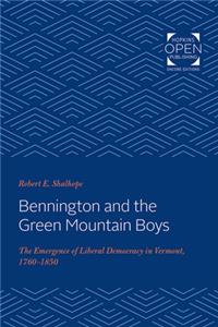 Bennington and the Green Mountain Boys