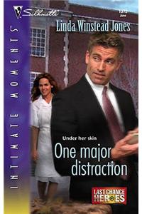 One Major Distraction