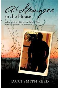 A Stranger in the House