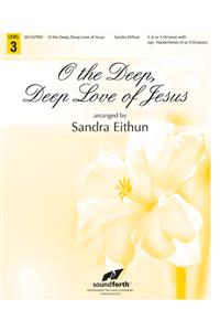 O The Deep, Deep Love Of Jesus