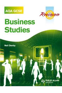 AQA GCSE Business Studies Revision Guide