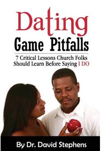 Dating Game Pitfalls