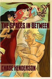 The Spaces In Between