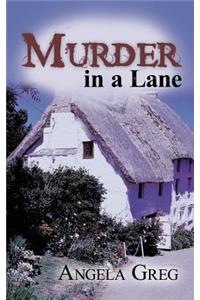 Murder In a Lane