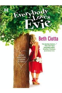 Everybody Loves Evie