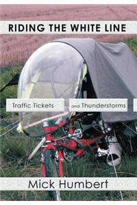 Riding The White Line