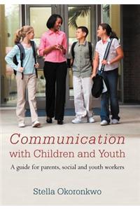 Communication with Children and Youth