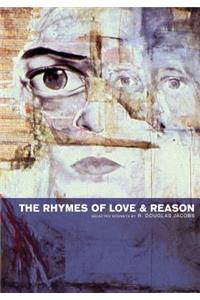 Rhymes of Love and Reason