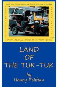 Land of the Tuk-Tuk