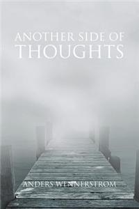 Another Side of Thoughts