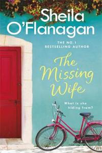 Missing Wife: The Unputdownable Bestseller