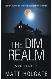 Dim Realm, Volume I