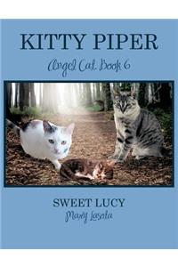 KITTY PIPER Angel Cat, Book 6