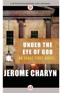Under the Eye of God