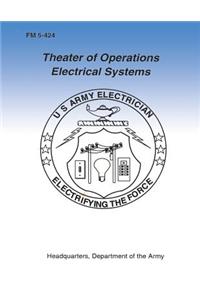 Theater of Operations Electrical Systems (FM 5-424)