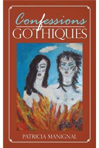 Confessions Gothiques