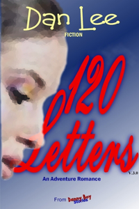 Danny Boy Stories--120 Letters