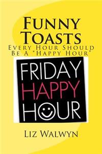 Funny Toasts