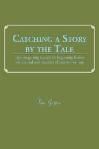 Catching a Story by the Tale