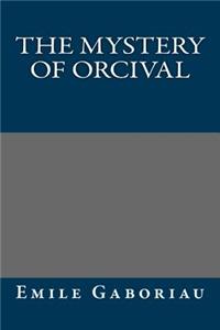 The Mystery of Orcival