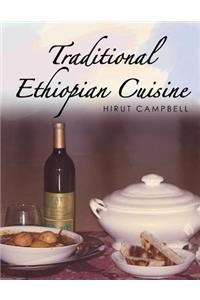 Traditional Ethiopian Cuisine