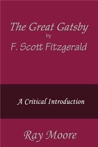 Great Gatsby by F. Scott Fitzgerald