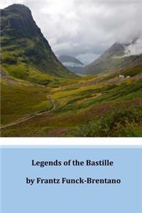 Legends of the Bastille