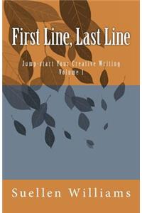 First Line, Last Line