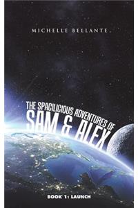 The Spacilicious Adventures of Sam & Alex