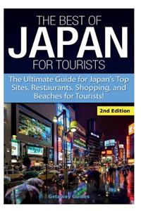 Best of Japan for Tourists