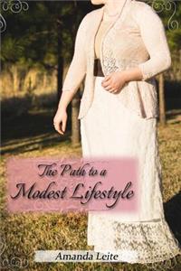 The Path to a Modest Lifestyle: A Practical Guide
