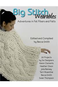 Big Stitch Wearables